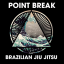 Point Break Brazilian Jiu Jitsu/ Peter De Been