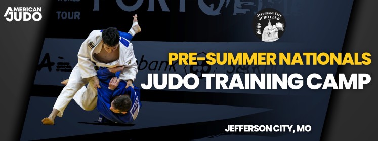 2024 Pre-Summer Nationals Judo Training Camp