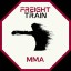 Freight Train MMA